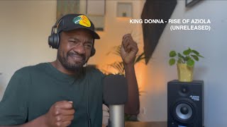 King Donna - Rise of Aziola | Reaction