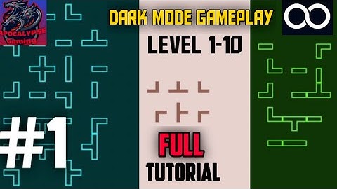 Infinity Loop - Dark Mode (Android) Gameplay Level 1-10 l   Infinity Loop Gameplay Android
