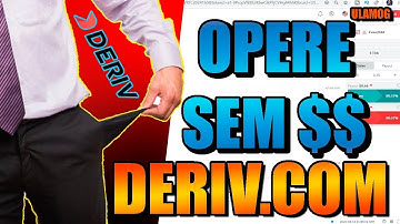 🔴 Como Operar SEM DINHEIRO com Robô na Deriv.com