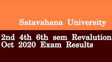 Satavahana University 2nd 4th 6th sem Revalution Oct 2020 Exam Results