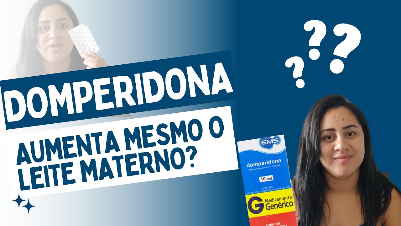 Domperidona Para Dar Leite - RETOEDU