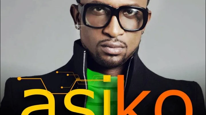 Darey ft Jozi and Ice Prince - ASIKO