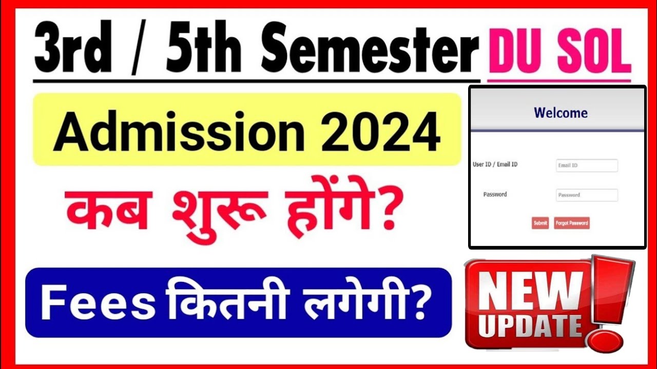 DU SOL 3rd / 5th Semester Admission Update 2024 || Du Sol 3rd & 5th Semester Admission Fees 2024