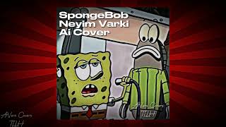 Spongebob - Neyim Var Ki Aicover