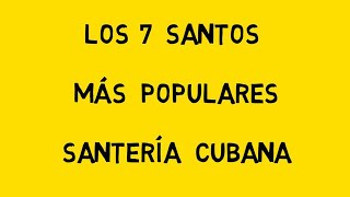 Yoruba Dictionary 🥇 Most Popular Saints of the Yoruba Religion or Cuban Santeria - Regla de Osha