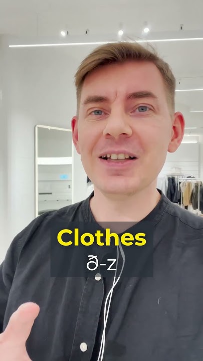 Clothes — как произнести по-английски правильно #shorts #english # ...