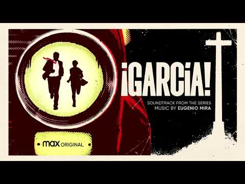 Créditos de apertura (¡García!) (orquestal)