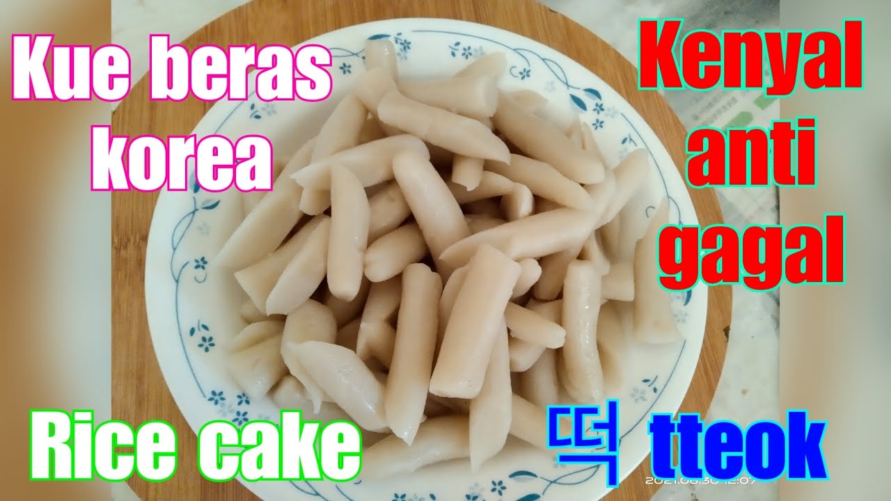 Resep kue beras, rice cake korea 떡 tteok anti gagal - YouTube