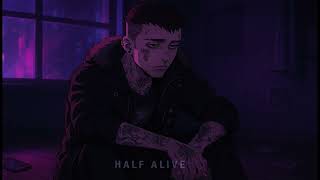 Two Dimensional - Half Alive