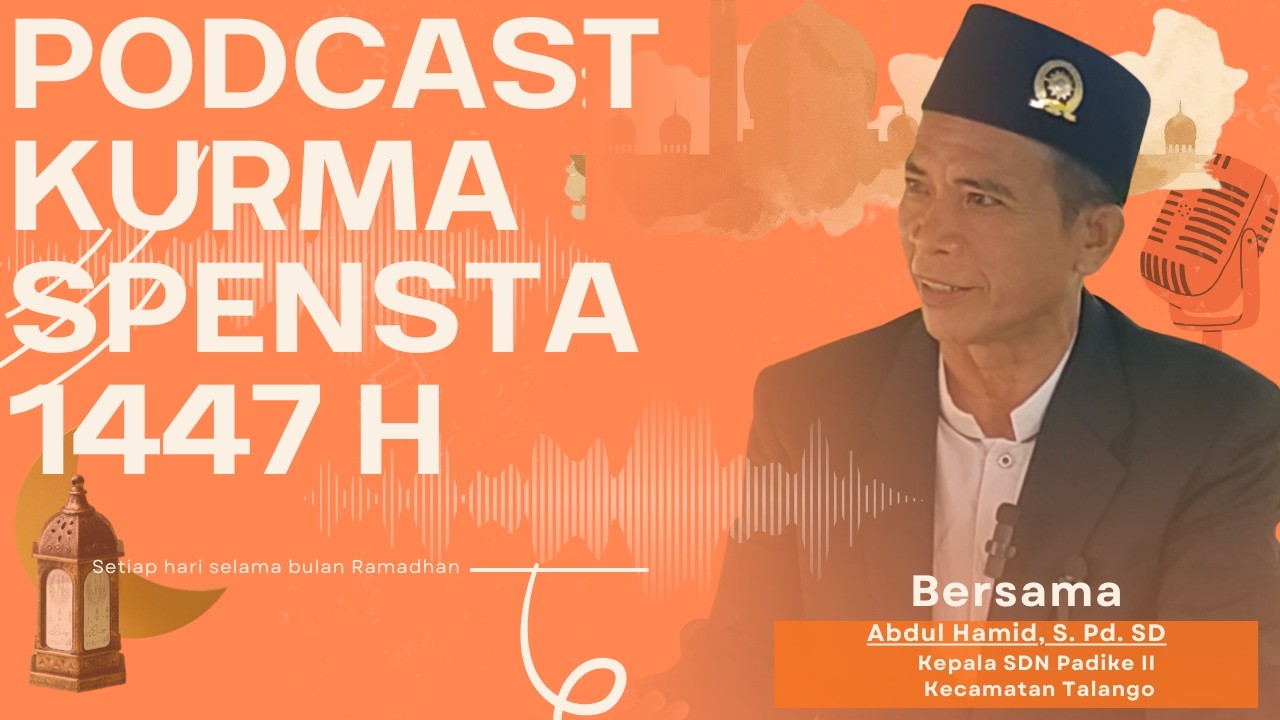 PODCAST KURMA SPENTSTA 1447 H Hari #4