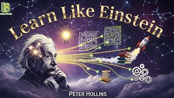 Learn Like Einstein - Peter Hollins | Book Summary