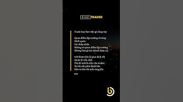 Trade là phải lập trường nhất quán rõ ràng | Bí Mật Trader #trader #trade #taichinh  #tcaz