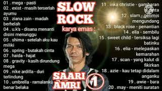 SLOW ROCK karya emas SAARI AMRI