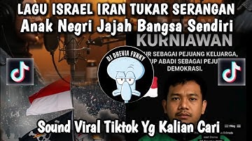 LAGU ISRAEL IRAN TUKAR SERANGAN INDIA PAKISTAN BAKAR PERBATASAN || ANAK NEGRI JAJAH BANGSA SENDIRI