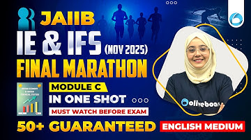 JAIIB IE and IFS Module C Final Marathon English Medium Nov 2025 | JAIIB IE and IFS | IE & IFS JAIIB