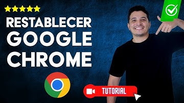 Cómo RESTABLECER Google Chrome a su ESTADO ORIGINAL | 🔁Restaurar los valores de fábrica🌐