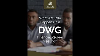 What Actually Happens in a DWG Financial Review Meeting?
