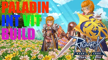 Ragnarok Mobile Paladin INT VIT BUILD TEST
