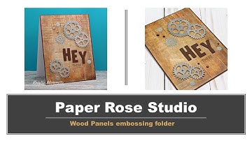 Paper Rose Studio | 3D Wood Panels embossing folder | Cardmaking with Paper Rose Studio