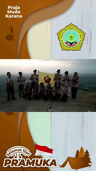 Selamat Hari Pramuka yang ke 62 th SALAM PRAMUKA