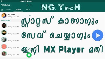Watch and Save Whatsapp Status with MX Player - NG TecH Malayalam