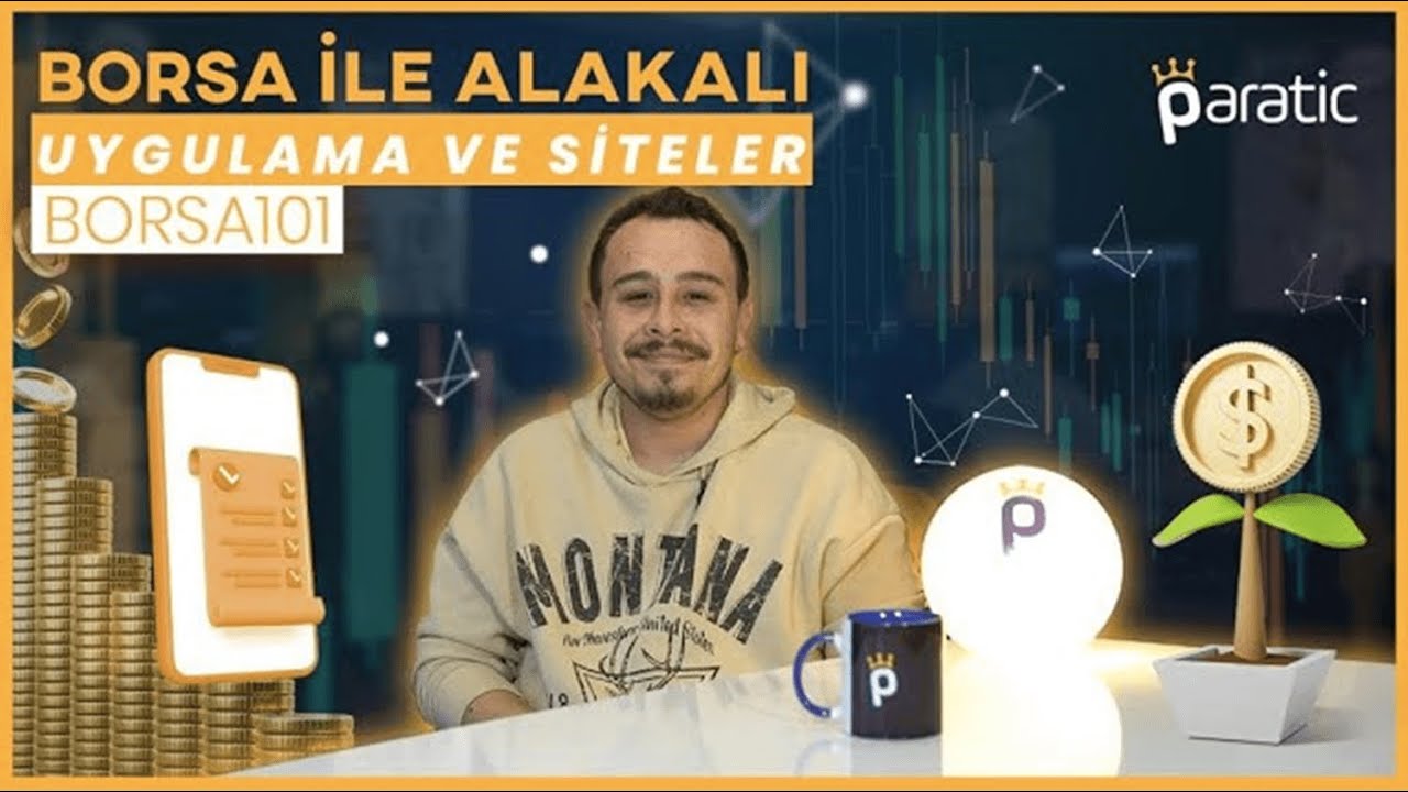 Paratic Youtube - BORSAYI TAKİP EDECEĞİNİZ EN İYİ UYGULAMALAR VE FAYDALI SİTELER - BORSA101 - B:4