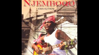 NJEMBOQO - Ukwenza