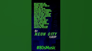 Neon City – Ultimate 80s Playlist for Synthwave, Retro Vibes & Midnight Cruising