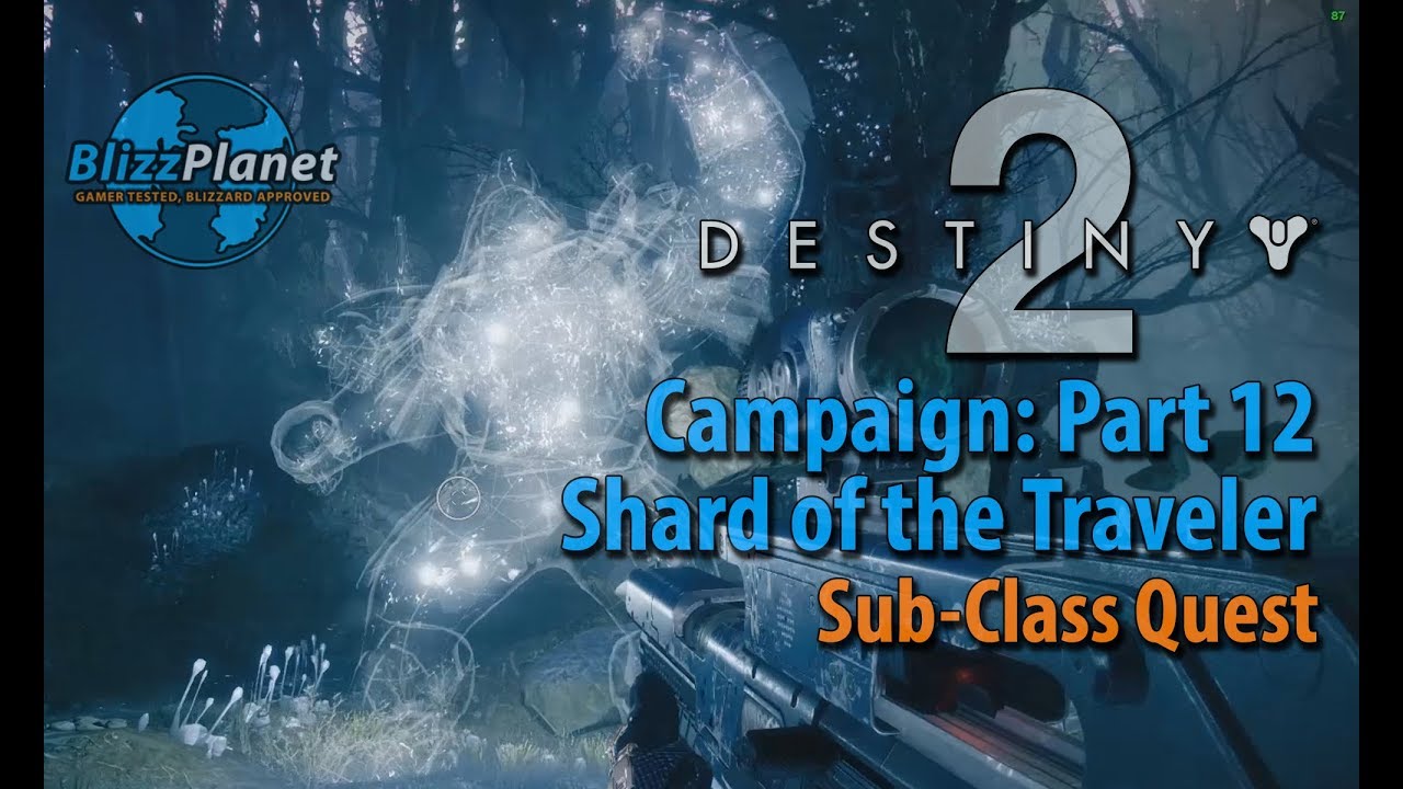 Destiny 2 Campaign Shard Of The Traveler