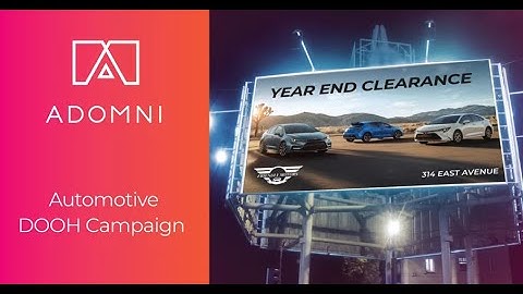 Automotive Strategy Using A DOOH Campaign