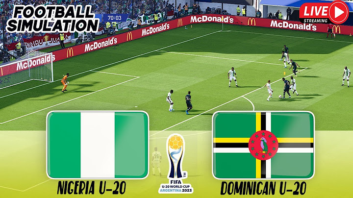 🔴NIGERIA vs REP. DOMINICAN LIVE Today | FIFA U-20 World Cup Argentina 2023 Group Stage - Match Live