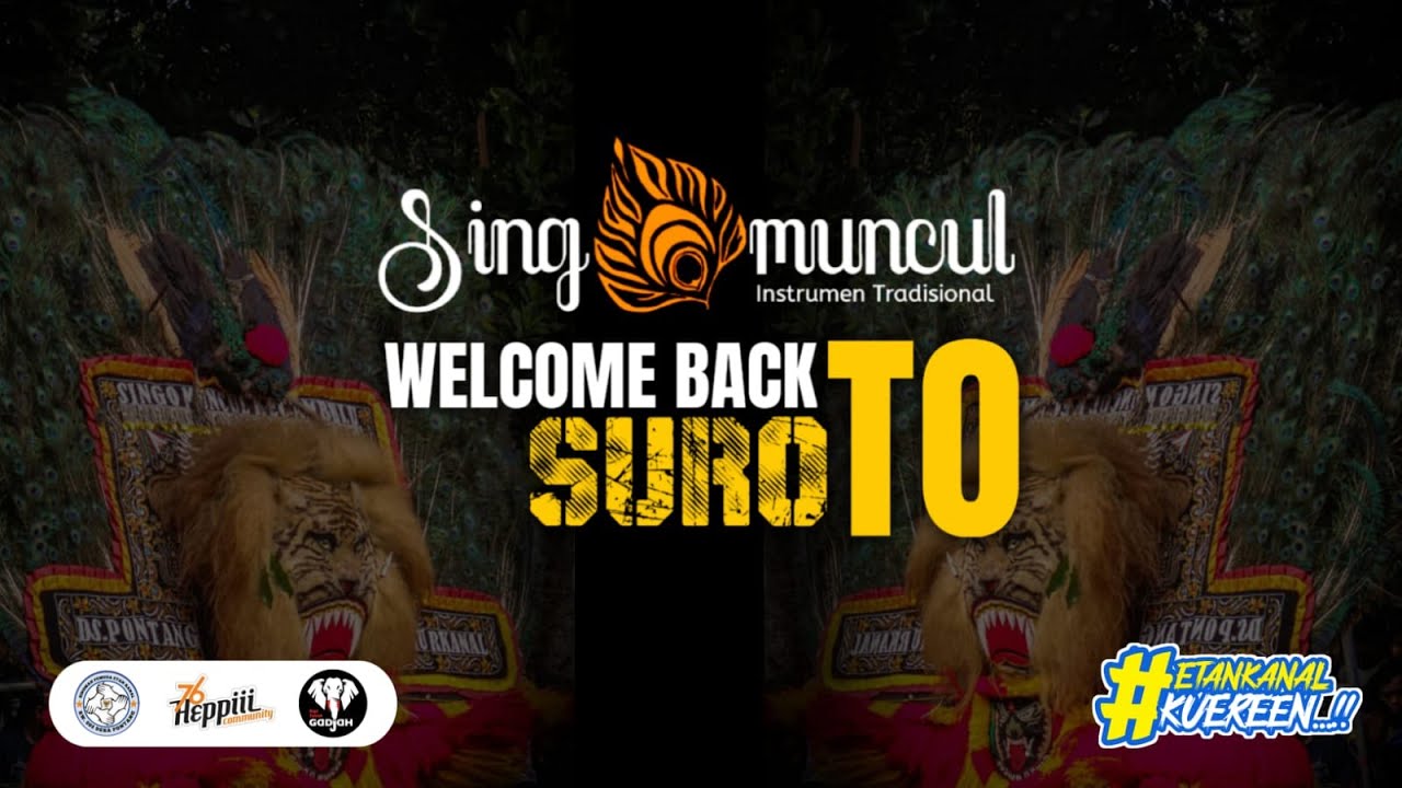 GREBEK SURO !!! HUT SINGO MUNCUL Ke-44