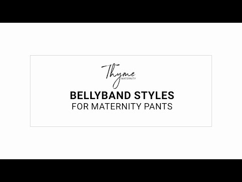 Thyme Maternity - Bellyband Styles for Maternity Pants 