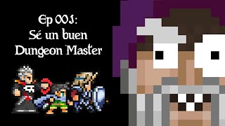 ¿Cómo ser un buen Dungeon Master? | Job el Enterrador