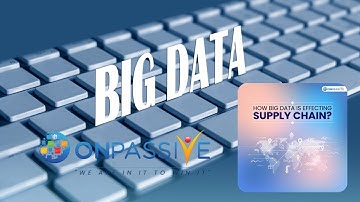 Big Data Analytics Role In Supply Chain - A Bill Must Production