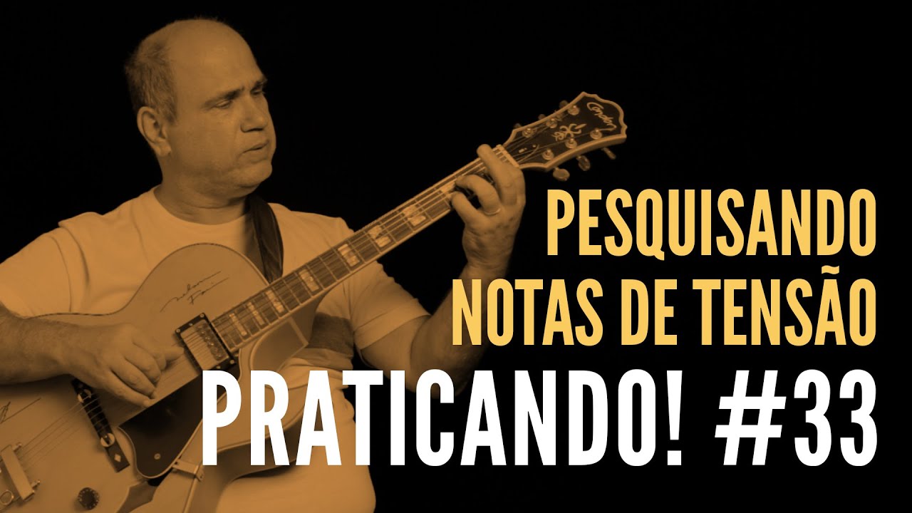 PRATICANDO! #33 Pesquisando Notas de Tensão (Nelson Faria)