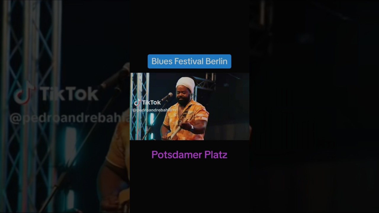 🎤 Pedro Andr&eacute; Bah&iacute;aLive at Blues Festival Berlin &ndash; Potsdamer Platz #berlin #blues #soul #music