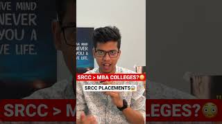 SRCC placement greater than MBA placement?😱🔥 SRCC college|Shri Ram College of Commerce|#srcc #shorts