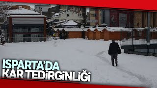 Isparta’da Tekrar Yağan Kar Vatandaşı Tedirgin Etti