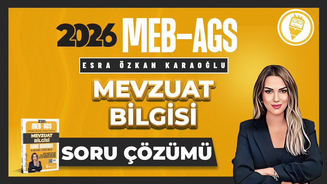 18) MEB-AGS Mevzuat Bilgisi -  Yargı - Soru Çözümü  - Esra ÖZKAN KARAOĞLU - 2026