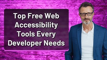 Top Free Web Accessibility Tools Every Developer Needs