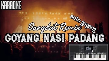 Karaoke Goyang Nasi Padang || Dangdut Remix || Cania Music