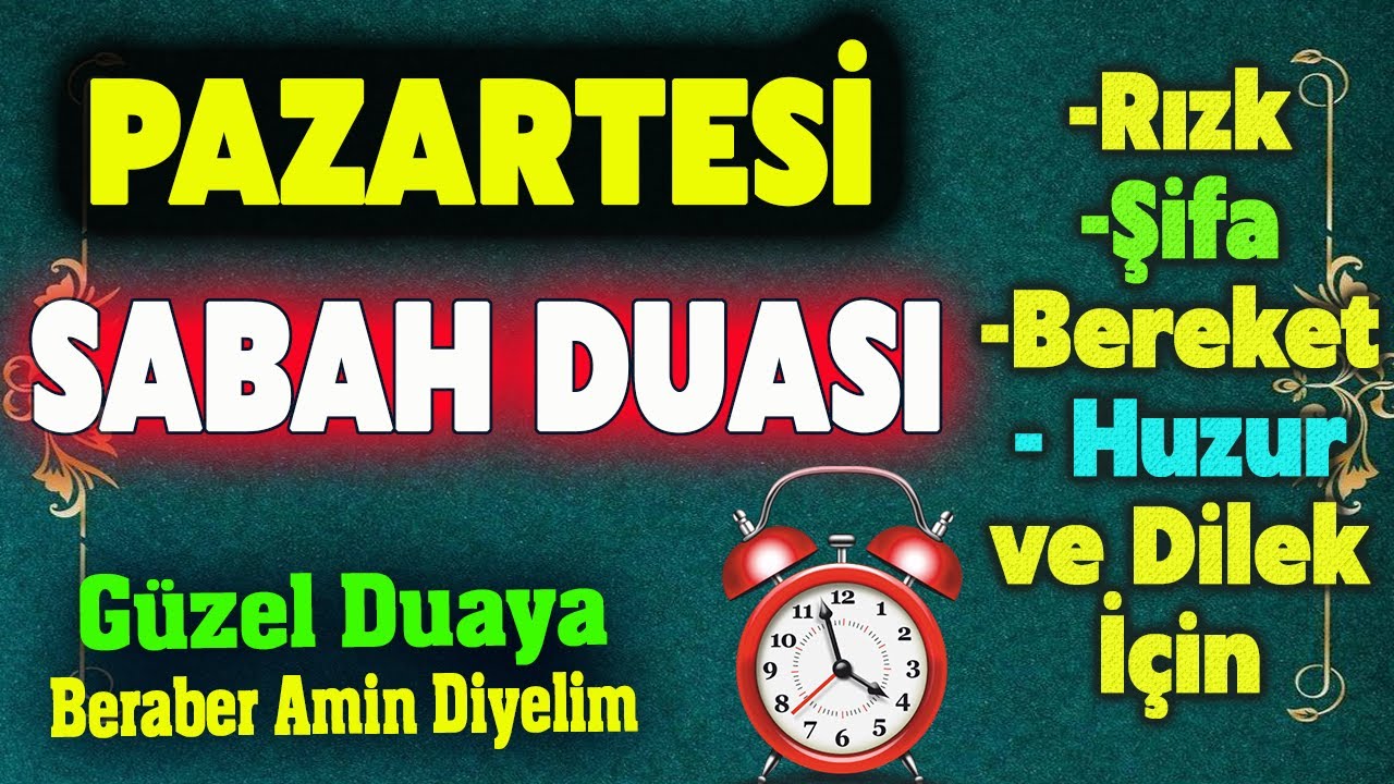 PAZARTESİ DUASI DİNLE Güne Özel Dua