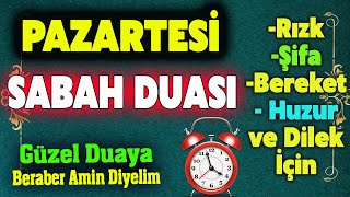 Pazartesi̇ Duasi Di̇nle Güne Özel Dua