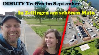MAIN CAMP RESORT ZELLINGEN | Das DIHUTV Treffen am MAIN für alle WOHNMOBIL Freunde der COMMUNITY