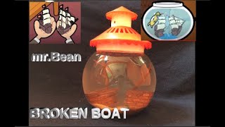 Mr. Bean broken boat in fish bowl #m.bean# broken boat #royalpopcorn