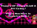 (Robtop Demon 2 To 3) "Theory Of Everything 2" (All Coins) - Peach Now Hero In Geometry Dash