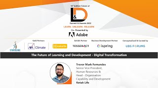 10th Edition Future of L&D Summit and Awards 2022 - The Future of Learning and Development