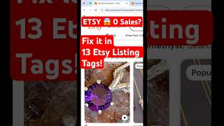 0 Etsy sales Fix 13 Etsy listing Tags! Etsy shop for Beginners #etsy