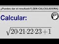 [SIN CALCULADORA] Calcular √(20x21x22x23+1) | (ARTIFICIOS ALGEBRAICOS)